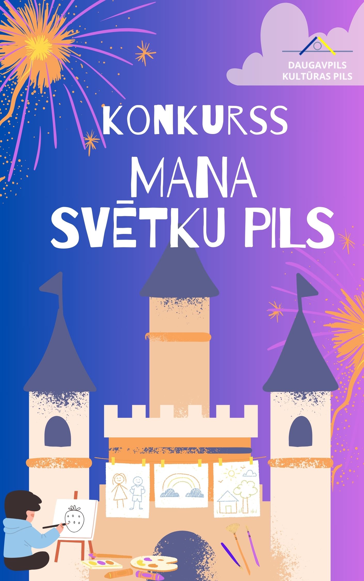 Aicinām piedalīties radošajā konkursā “Mana svētku pils”