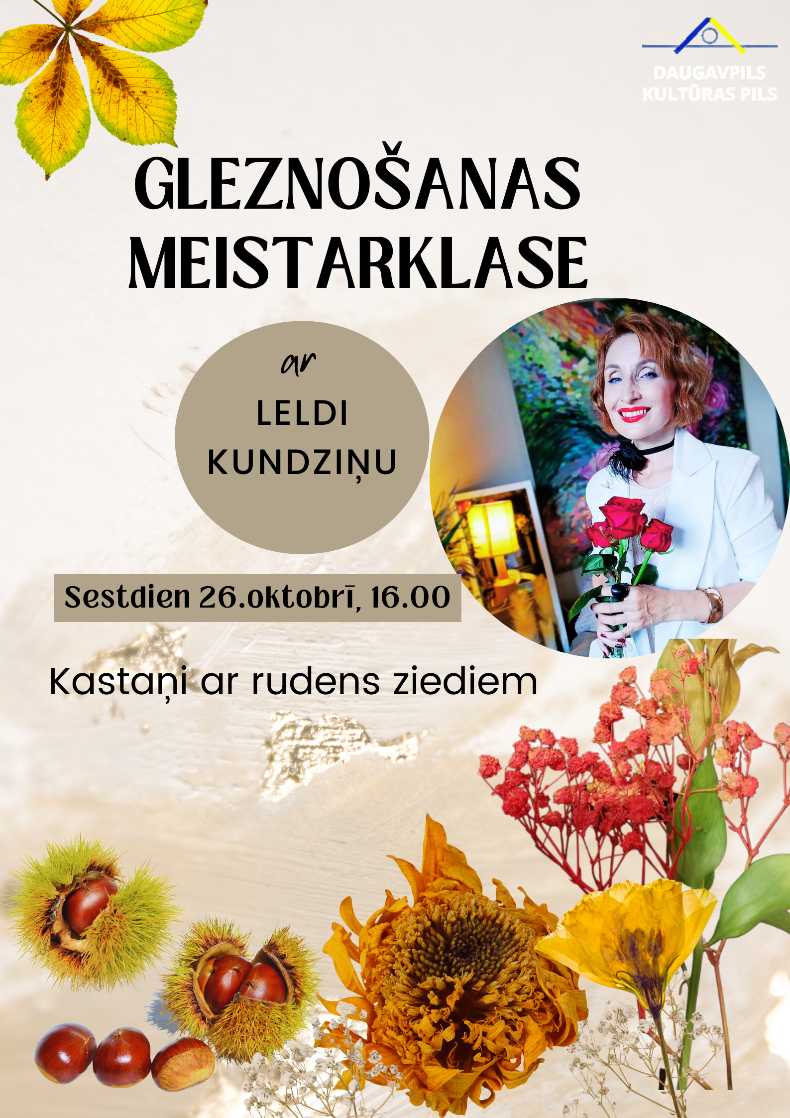 GLEZNOŠANAS MEISTARKLASE AR LELDI KUNDZIŅU